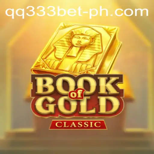 Discover the Thrills of BookOfGoldClassic with qq333bet