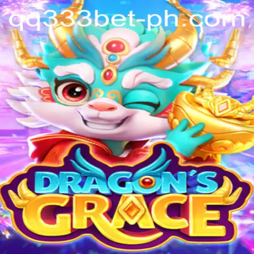 Dive into the Enchanting World of DragonsGrace with qq333bet