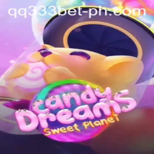 CandyDreams: A Sweet Adventure with QQ333Bet