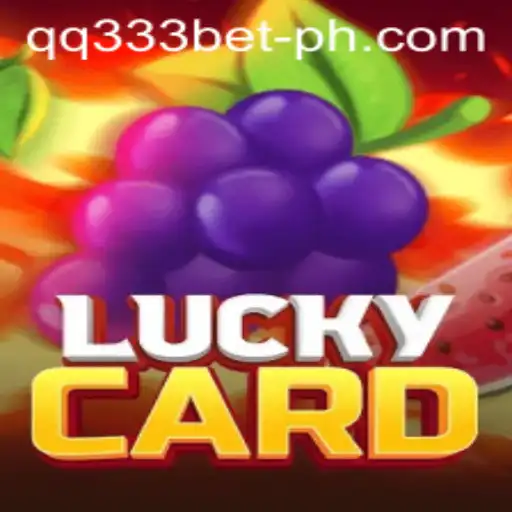 Unveiling the Exciting World of LuckyCard with qq333bet